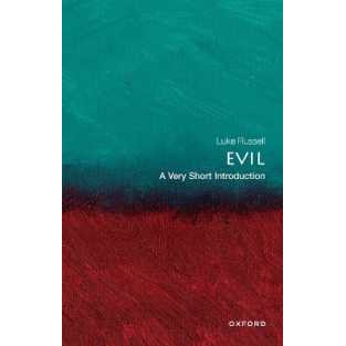 Evil: a Very Short Introduction (Very Short Introductions) [Paperback]