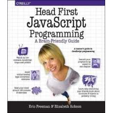 Head First JavaScript Programming [Paperback]