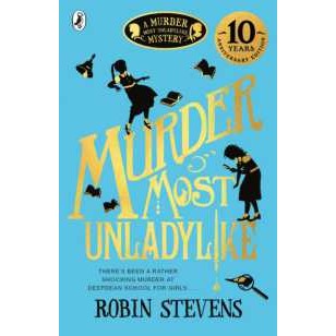 Murder Most Unladylike (A Murder Most Unladylike Mystery) [Paperback]