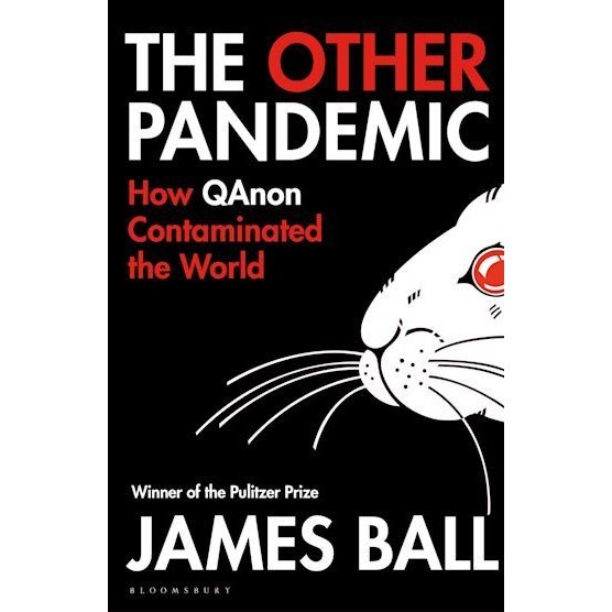 หนังสืออังกฤษใหม่ OTHER PANDEMIC, THE: HOW QANON CONTAMINATED THE WORLD