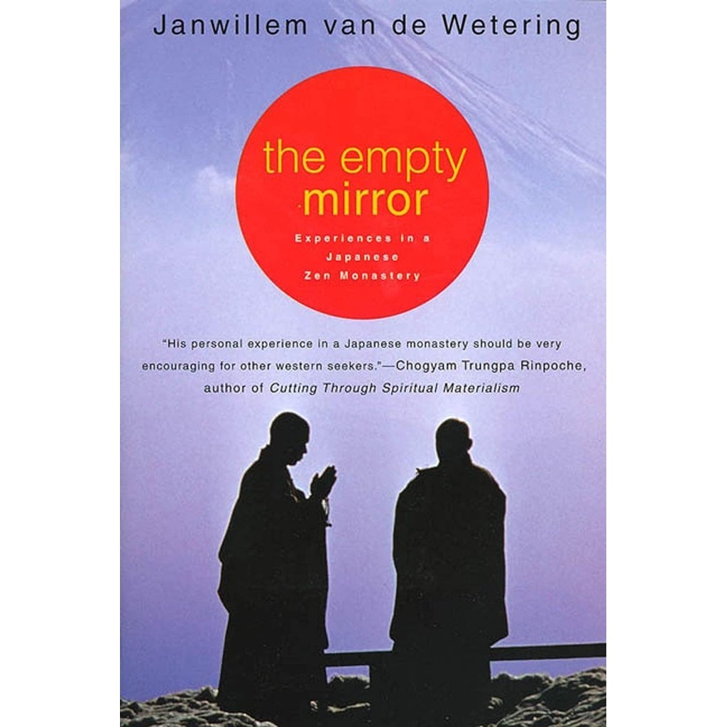 [New English Book] หนังสือใหม่ The Empty Mirror: Experiences in a Japanese Zen Monastery [Paperback]