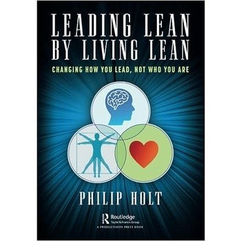 Chulabook|21|หนังสือ|LEADING LEAN BY LIVING LEAN: CHANGING HOW YOU LEAD, NOT WHO Y