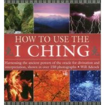 How to Use the I Ching [Hardcover]
