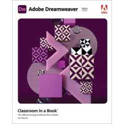 Adobe Dreamweaver Classroom in a Book (2022 release) (Classroom in a Book) [Paperback]