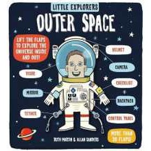 Little Explorers: Outer Space [Hardcover]