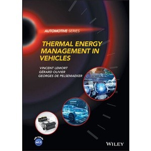 Thermal Energy Management in Vehicles Year:2023 ISBN:9781119251750