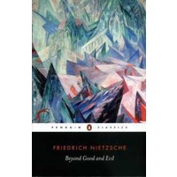 Beyond Good and Evil [Paperback]
