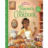 Tiana's Cookbook [Hardcover]