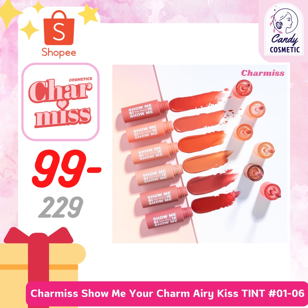 [พร้อมส่ง/ขายส่ง/ส่งไว]Charmiss Show Me Your Charm Airy Kiss Tint 2g ลิปทินท์เนื้อมูสแมทปากละมุน จากชาร์มิสส์แต่ติดทน
