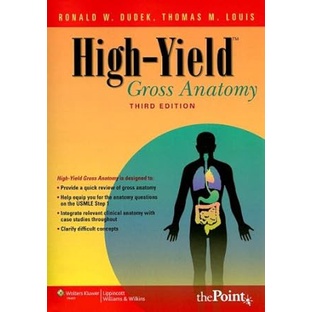 High-Yield: Gross Anatomy (Paperback) Yr:2008 ISBN:9780781770156
