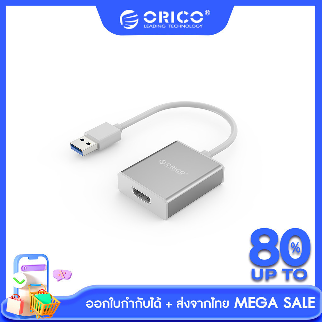 [ส่งจากไทย-ออกใบกำกับได้] ORICO UTH USB3.0 to HDMI or UTV HDMI to VGA Adapter For Windows หัวแปลง USB ไป HDMI และ VGA