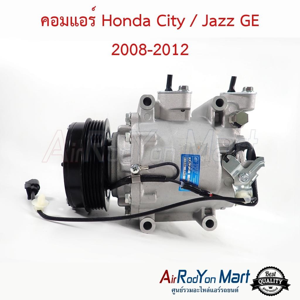 คอมแอร์ Honda City / Jazz GE 2008-2012 #คอมเพรซเซอร์แอร์รถยนต์ - ฮอนด้า ซิตี้ 2008,แจ๊ส 2008