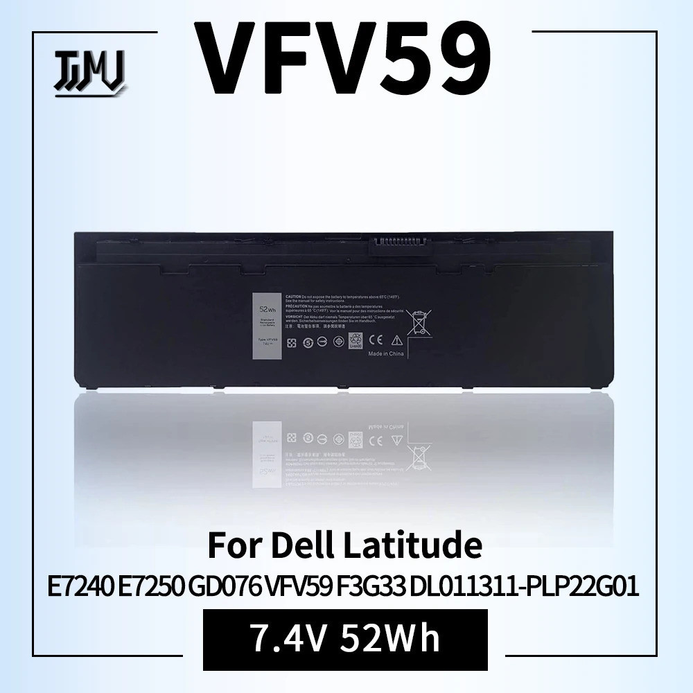 แบตเตอรี่แล็ปท็อป VFV59ใช้งานร่วมกับ Dell Latitude E7240 E7250 GD076 VFV59 WD52H DL011311-PLP22G01 PT1 X01 W57CV