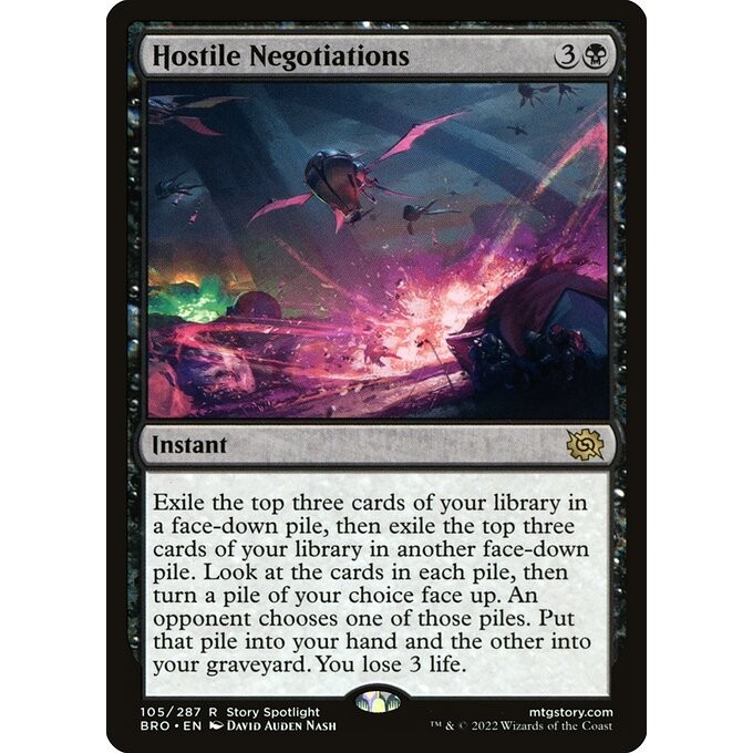 [The Brothers' War] - [BRO] - (R) -[Hostile Negotiations] -  [2022]