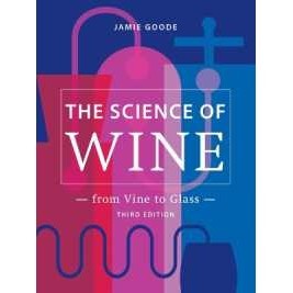 The Science of Wine : From Vine to Glass - 3rd Edition (3RD) [Hardcover]