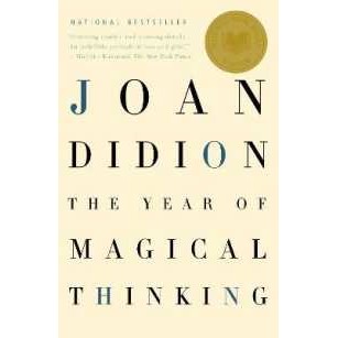 The Year of Magical Thinking : National Book Award Winner (Vintage International) [Paperback]