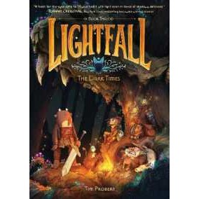 Lightfall: the Dark Times ( Lightfall 3 ) [Paperback]