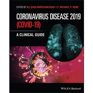 Coronavirus Disease 2019 (Covid-19): A Clinical Guide Year:2023 ISBN:9781119789680