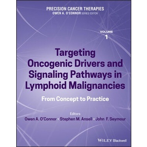 Precision Cancer Therapies, Volume 1: Targeting Oncogenic... Year:2023 ISBN:9781119819929