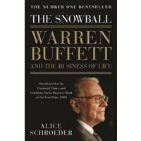 The Snowball : Warren Buffett and the Business of Life [Paperback]