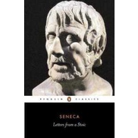 Letters from a Stoic : Epistulae Morales Ad Lucilium [Paperback]