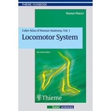 Color Atlas and Textbook of Human Anatomy Volume 1: Locomotor System (Paperback) Yr:2004 ISBN:978313