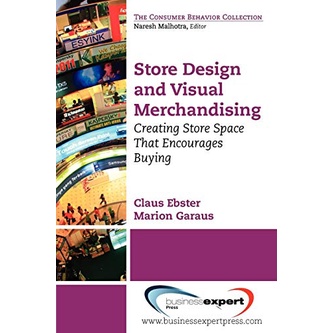 Store Design And Visual Merchandising [Paperback] Yr:2011 ISBN:9781606490945