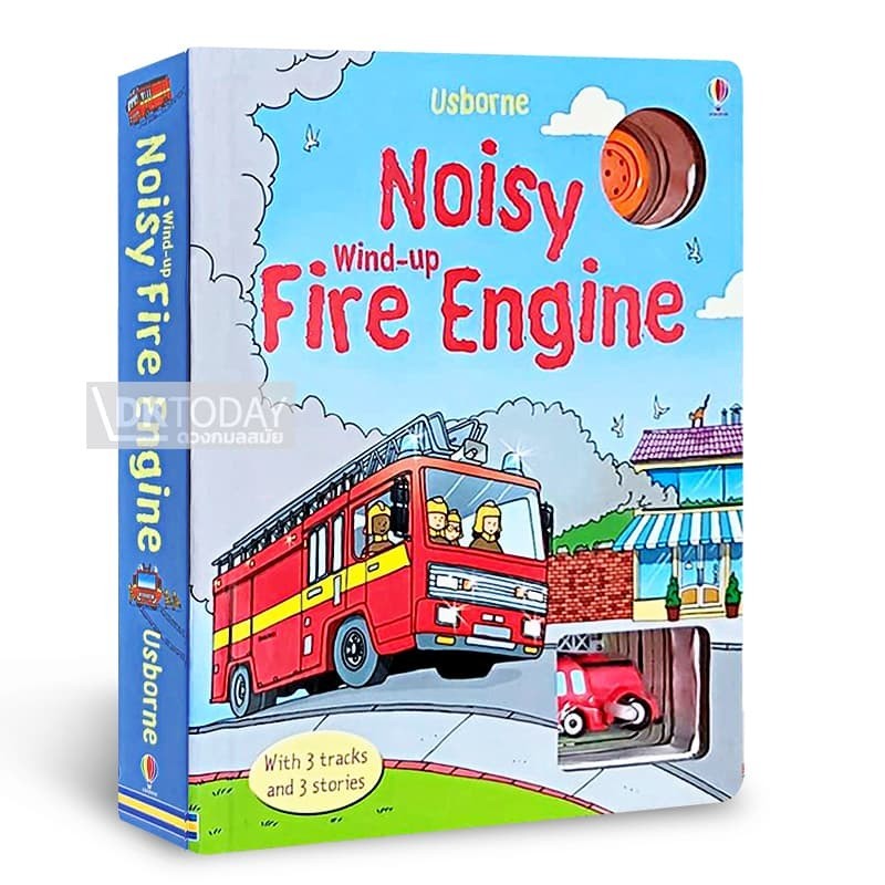 DKTODAY หนังสือ USBORNE WIND-UP BOOKS :NOISY FIRE ENGINE (AGE 3+)