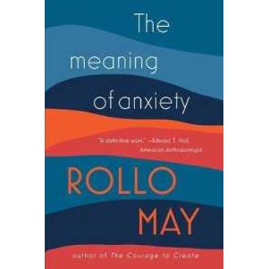 The Meaning of Anxiety [Paperback]