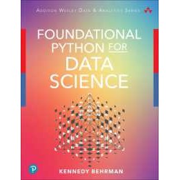 Foundational Python for Data Science (Addison-wesley Data & Analytics Series) [Paperback]