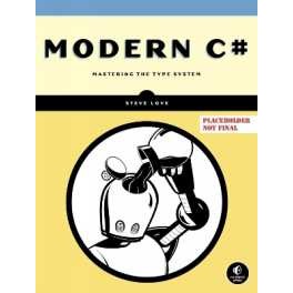 The C# Type System : Mastering the Type System [Paperback]