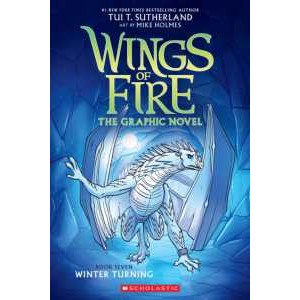 Winter Turning (Wings of Fire Graphic Novel #7) (Wings of Fire) [Paperback]