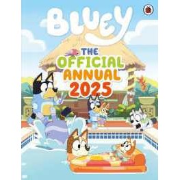 Bluey: the Official Bluey Annual 2025 (Bluey) [Hardcover]