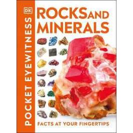 Pocket Eyewitness Rocks and Minerals : Facts at Your Fingertips (Pocket Eyewitness) [Paperback]