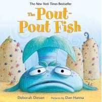 The Pout-Pout Fish (Pout Pout Fish) (Board Book) [Hardcover]