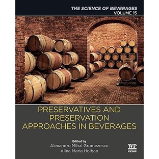 Preservatives And Preservation Approaches In Beverages (Paperback) Yr:2019 ISBN:9780128166857