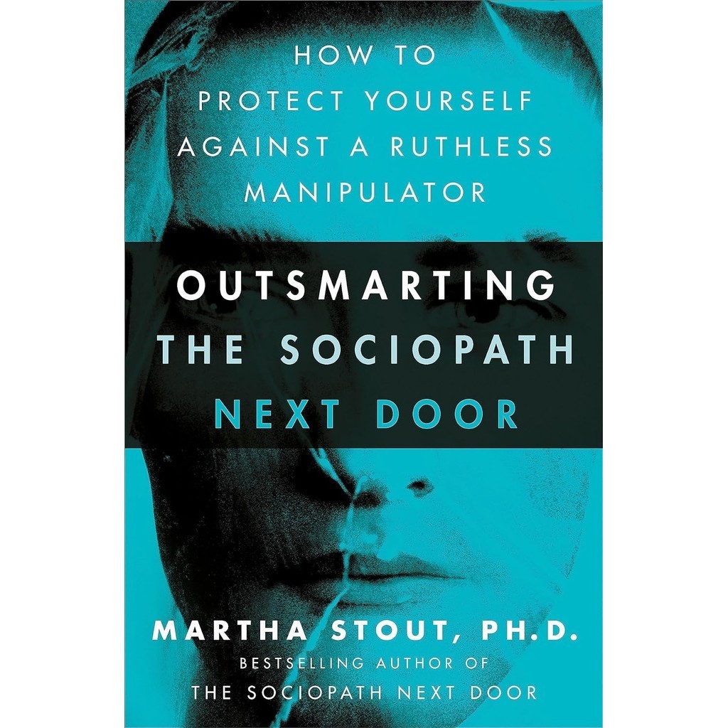 หนังสือใหม่ภาษาอังกฤษ OUTSMARTING THE SOCIOPATH NEXT DOOR: HOW TO PROTECT YOURSELF AGAINST A RUTHLES