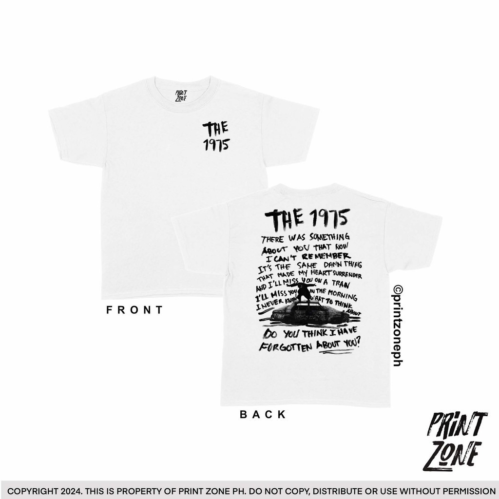 【COD】THE 1975 FANDOM SHIRT - ABOUT YOU LYRICS | PRINT ZONE PH Menswear Tshirt Crewneck Streetwear