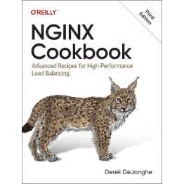 Nginx Cookbook : Advanced Recipes for High-Performance Load Balancing (3RD) [Paperback]