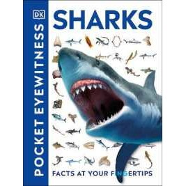 Pocket Eyewitness Sharks : Facts at Your Fingertips (Pocket Eyewitness) [Paperback]