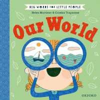 Big Words for Little People: Our World [Hardcover]