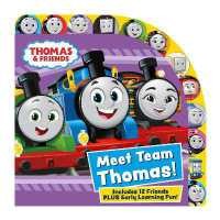 Thomas & Friends: Meet Team Thomas! (Board Book) [Hardcover]