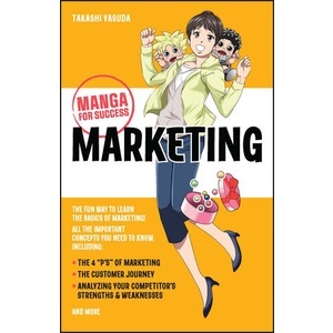 Marketing: Manga for Success Year:2023 ISBN:9781394176137