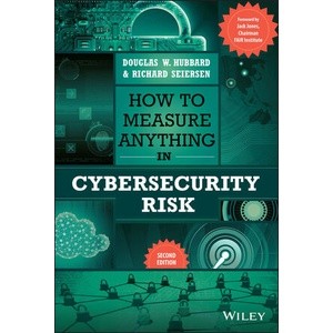 How To Measure Anything in Cybersecurity Risk 2Nd Edition Year:2023 ISBN:9781119892304