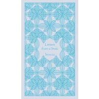 Letters from a Stoic : Epistulae Morales Ad Lucilium (Penguin Pocket Hardbacks)