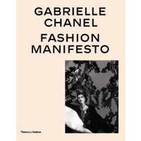 Gabrielle Chanel : Fashion Manifesto [Hardcover]