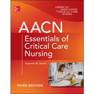 Aacn Essentials of Critical Care Nursing (Paperback) Yr:2014 ISBN:9781259252891