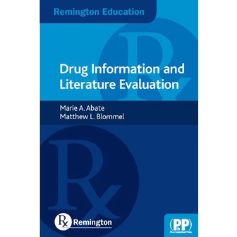 Drug Information and Literature Evaluation [Paperback] Yr:2013 ISBN:9780857110664