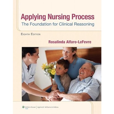 Applying Nursing Process: The Foundation for Clinical Reasoning (Paperback) Yr:2014 ISBN:97816091369