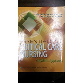 Essentials of Critical Care Nursing: A Holistic Approach (Paperback) Yr:2013 ISBN:9781609136932